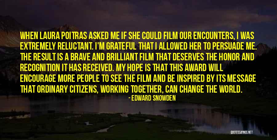 Recognition Award Quotes By Edward Snowden Recognition Award Quotes By Edward Snowden