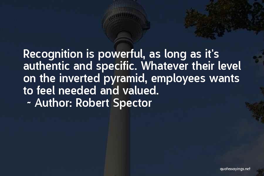 Recognition Employees Quotes By Robert Spector