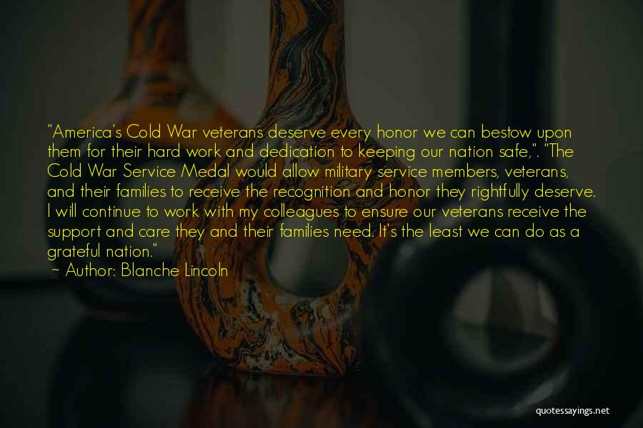 Recognition For Hard Work Quotes By Blanche Lincoln