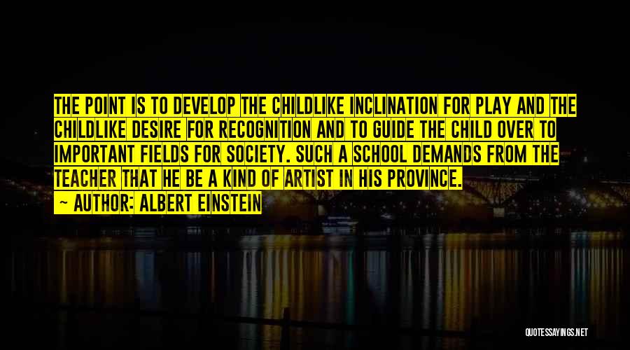 Recognition In School Quotes By Albert Einstein