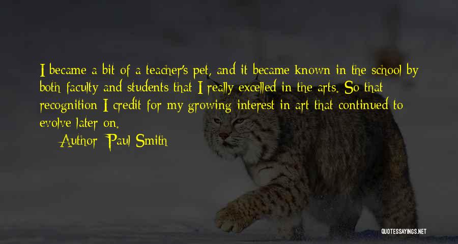 Recognition In School Quotes By Paul Smith