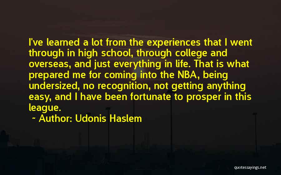 Recognition In School Quotes By Udonis Haslem