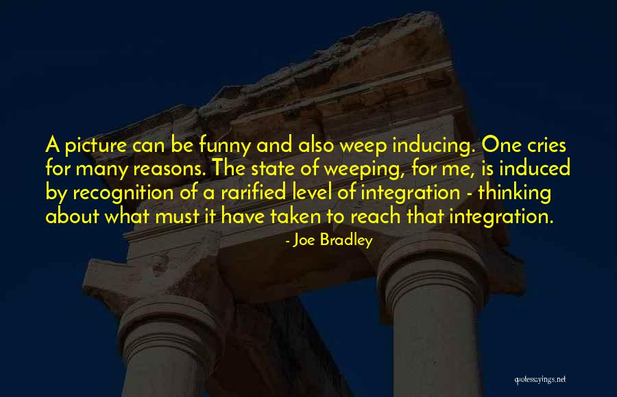 Recognition Quotes By Joe Bradley