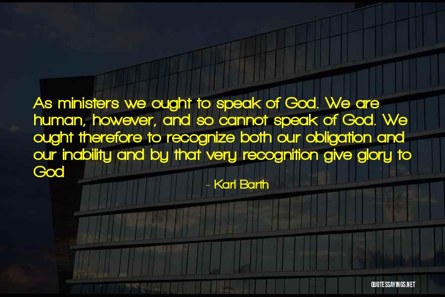 Recognition Quotes By Karl Barth