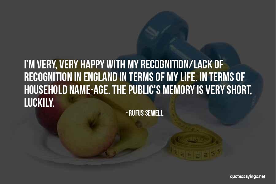 Recognition Quotes By Rufus Sewell