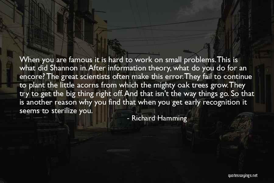 Recognition Theory Quotes By Richard Hamming Recognition Theory Quotes By Richard Hamming