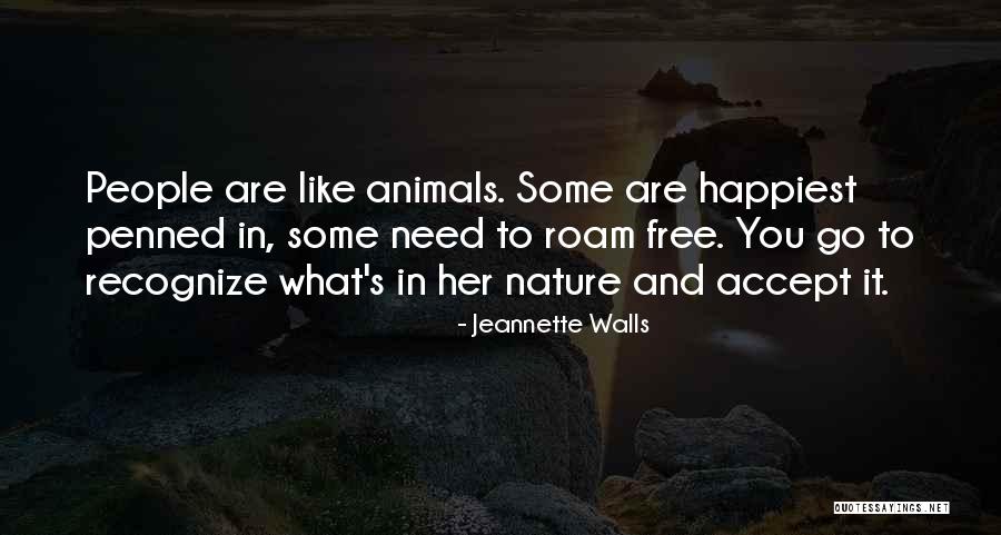 Recognize Her Quotes By Jeannette Walls Recognize Her Quotes By Jeannette Walls