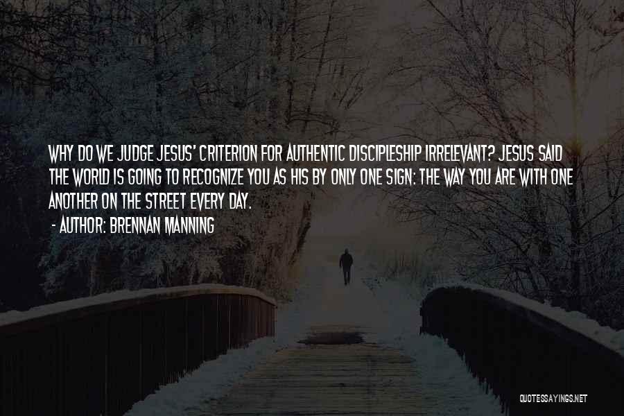 Recognize Jesus Quotes By Brennan Manning