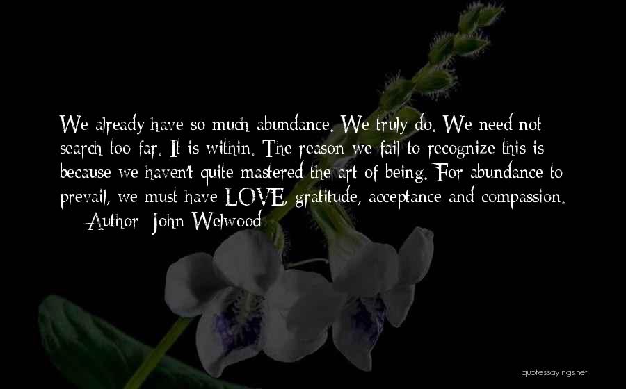 Recognize Love Quotes By John Welwood