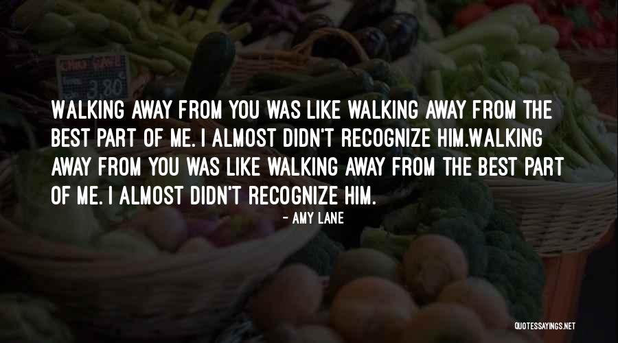 Recognize Me Quotes By Amy Lane