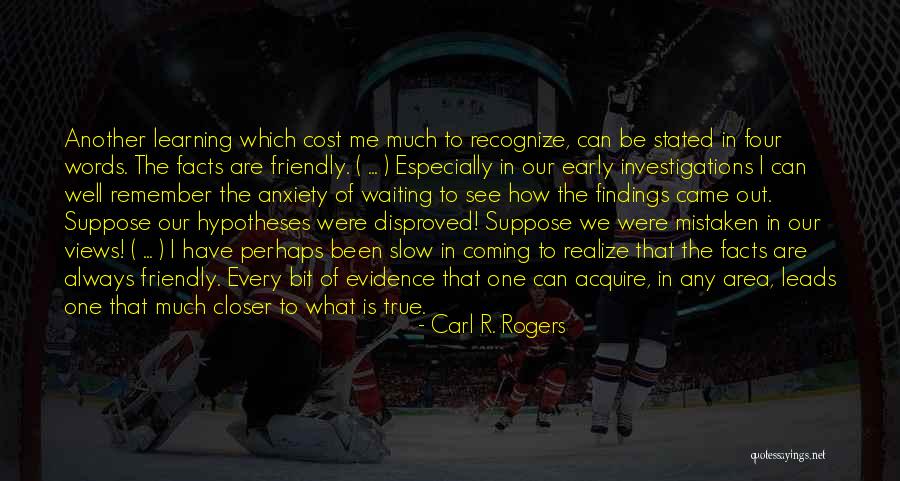 Recognize Me Quotes By Carl R. Rogers