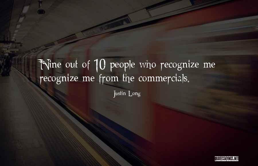 Recognize Me Quotes By Justin Long