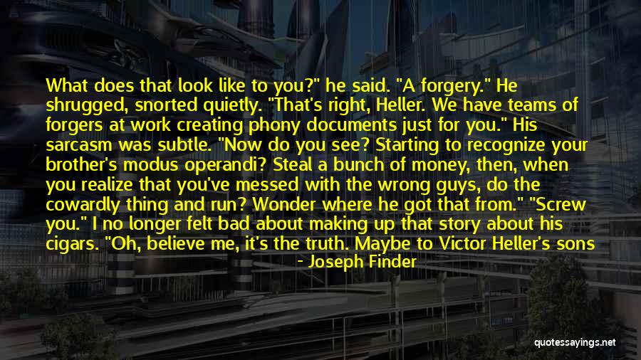 Recognize What You See Quotes By Joseph Finder