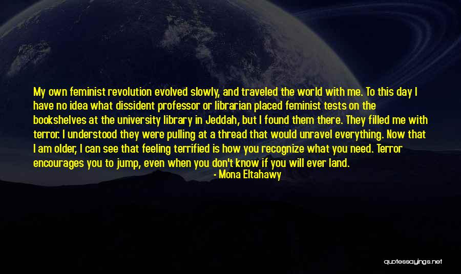 Recognize What You See Quotes By Mona Eltahawy Recognize What You See Quotes By Mona Eltahawy