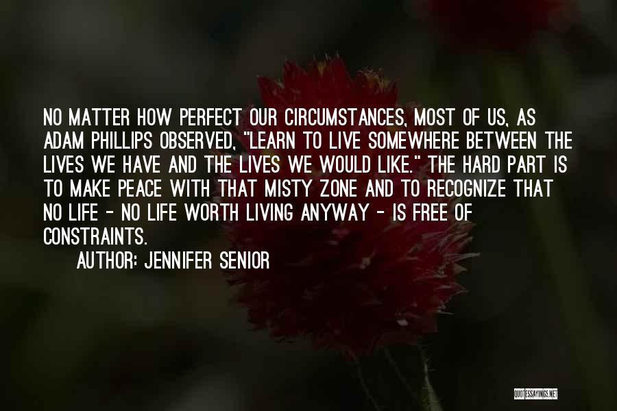 Recognize Your Worth Quotes By Jennifer Senior