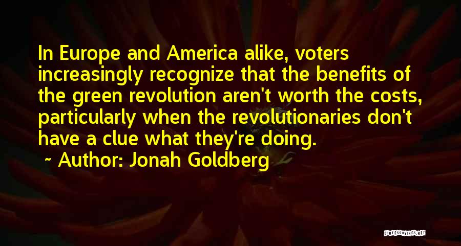 Recognize Your Worth Quotes By Jonah Goldberg