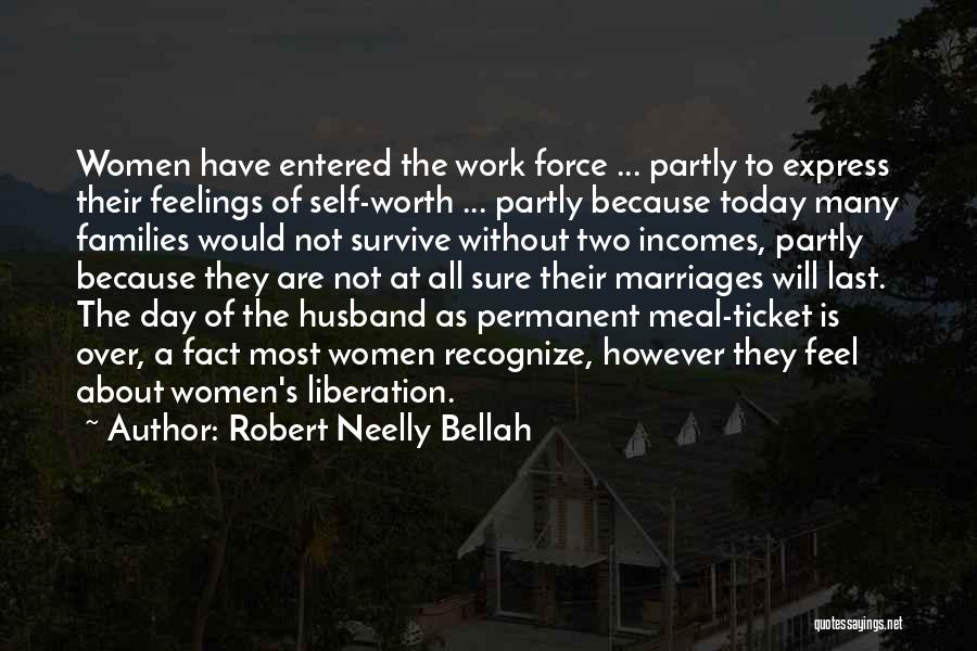 Recognize Your Worth Quotes By Robert Neelly Bellah