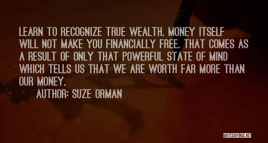 Recognize Your Worth Quotes By Suze Orman