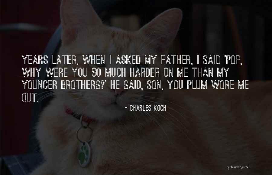 Recognizer Band Quotes By Charles Koch Recognizer Band Quotes By Charles Koch