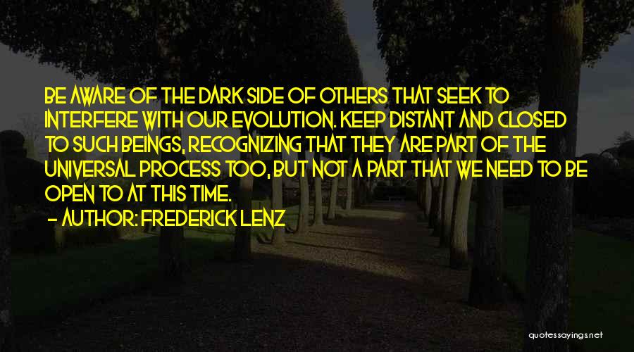 Recognizing Others Quotes By Frederick Lenz