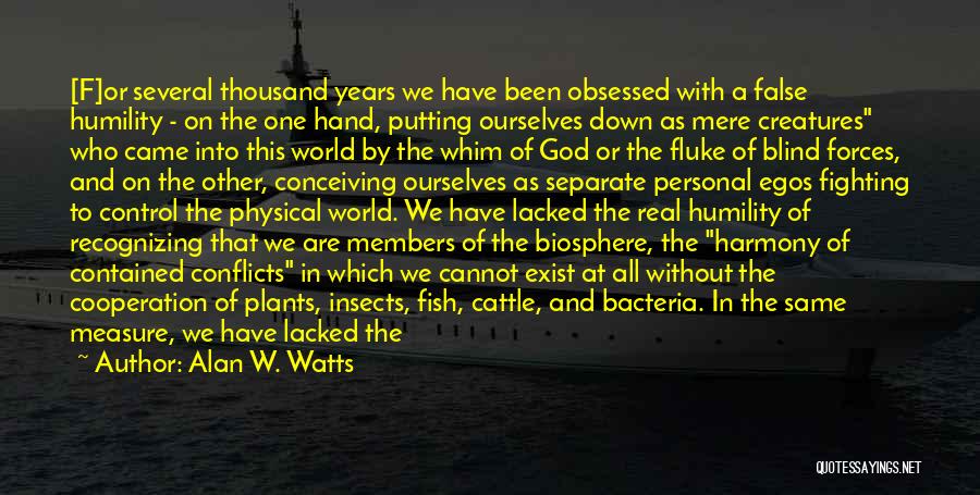 Recognizing Real Quotes By Alan W. Watts Recognizing Real Quotes By Alan W. Watts
