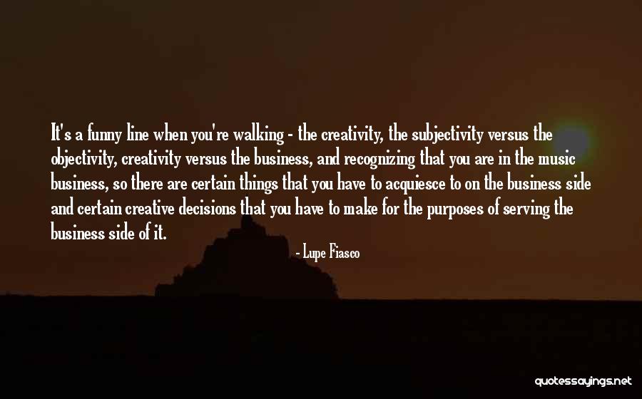 Recognizing When For Who They Are Quotes By Lupe Fiasco Recognizing When For Who They Are Quotes By Lupe Fiasco