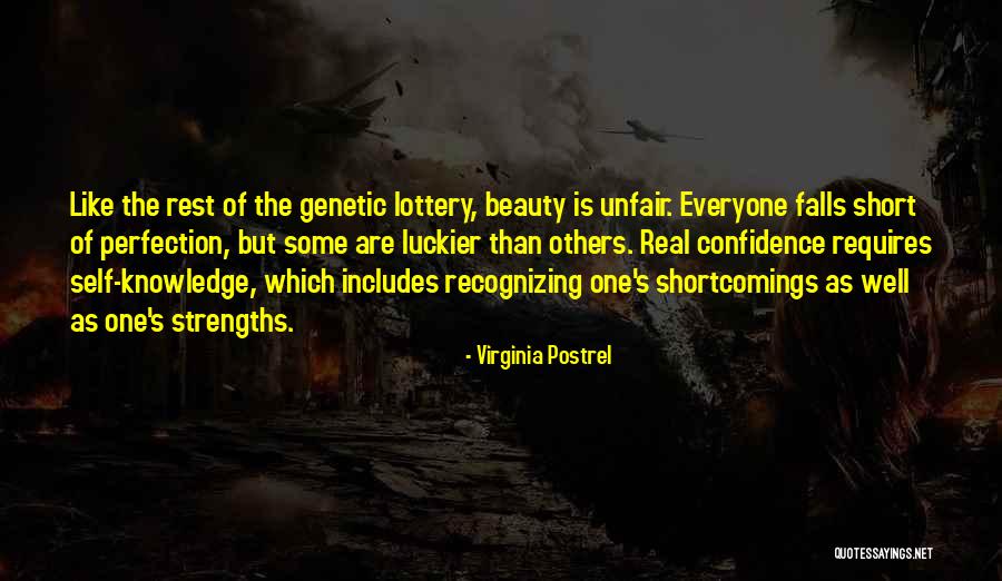Recognizing Your Strengths Quotes By Virginia Postrel Recognizing Your Strengths Quotes By Virginia Postrel