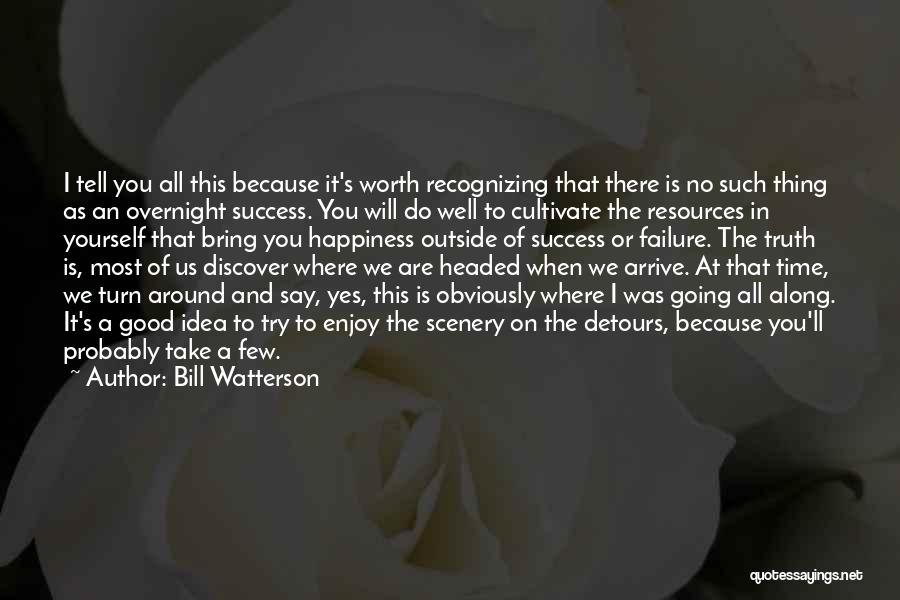 Recognizing Your Worth Quotes By Bill Watterson