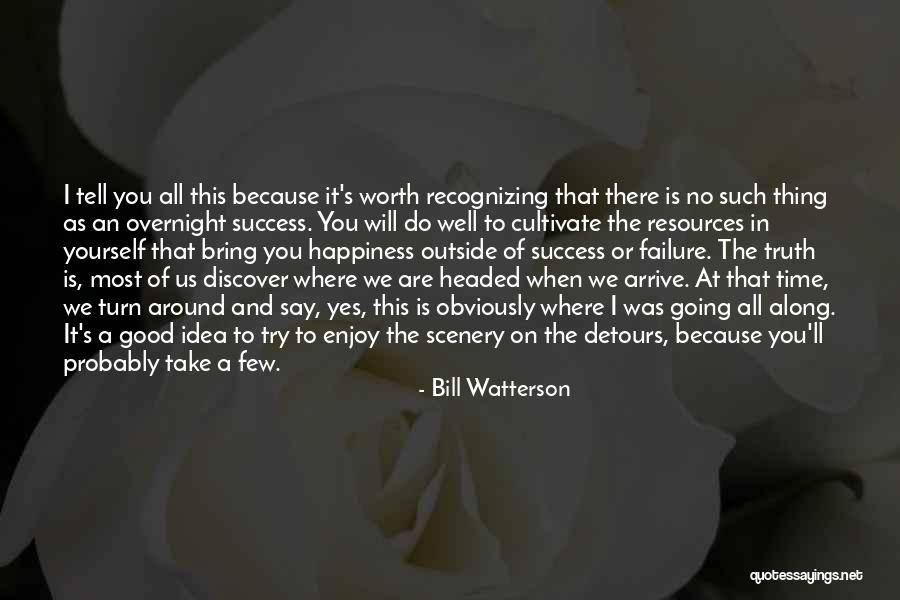 Recognizing Your Worth Quotes By Bill Watterson