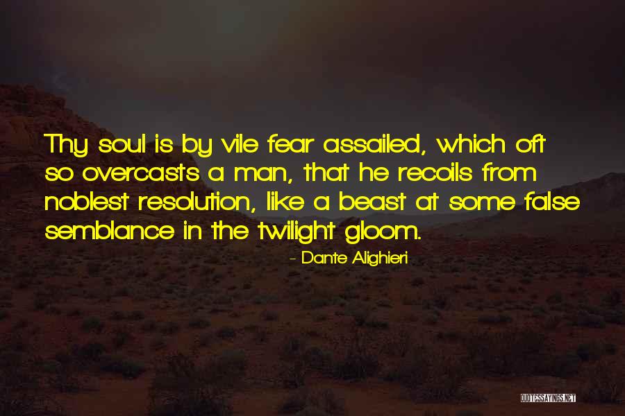 Recoils Quotes By Dante Alighieri Recoils Quotes By Dante Alighieri