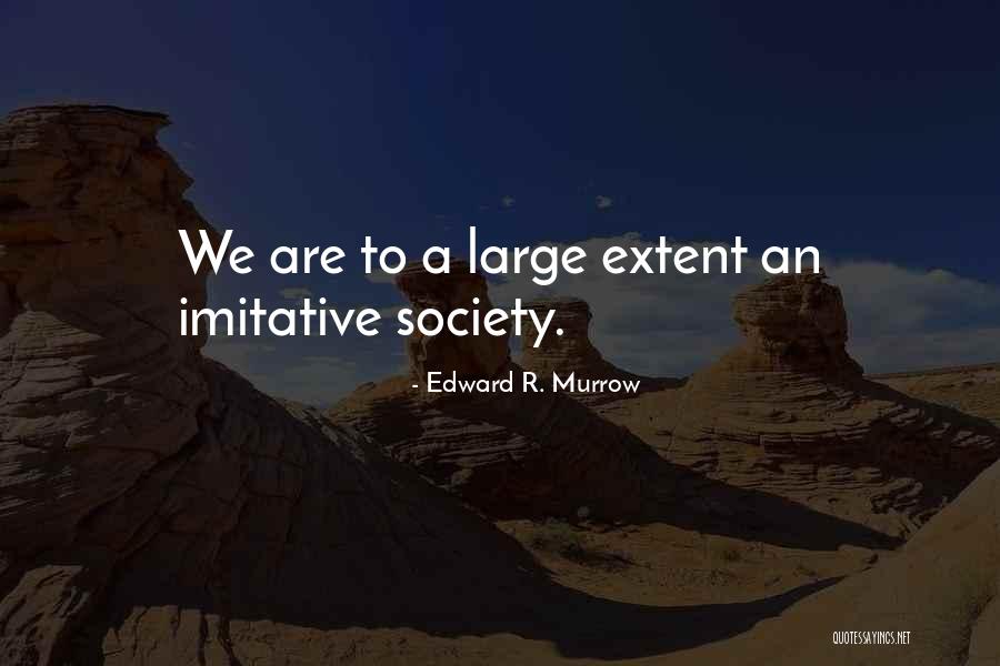 Recojo Conjugation Quotes By Edward R. Murrow Recojo Conjugation Quotes By Edward R. Murrow