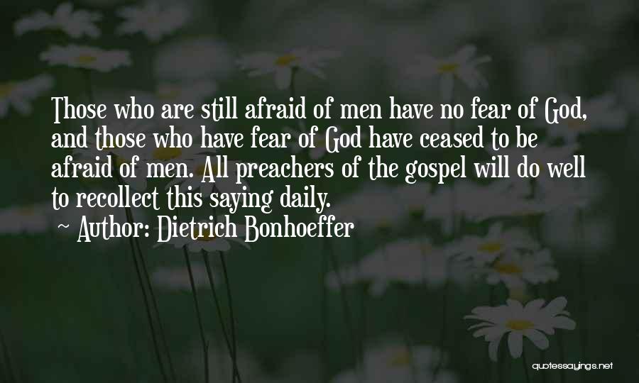 Recollect Quotes By Dietrich Bonhoeffer