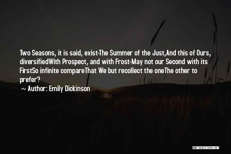 Recollect Quotes By Emily Dickinson