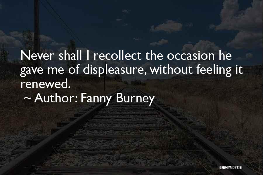 Recollect Quotes By Fanny Burney