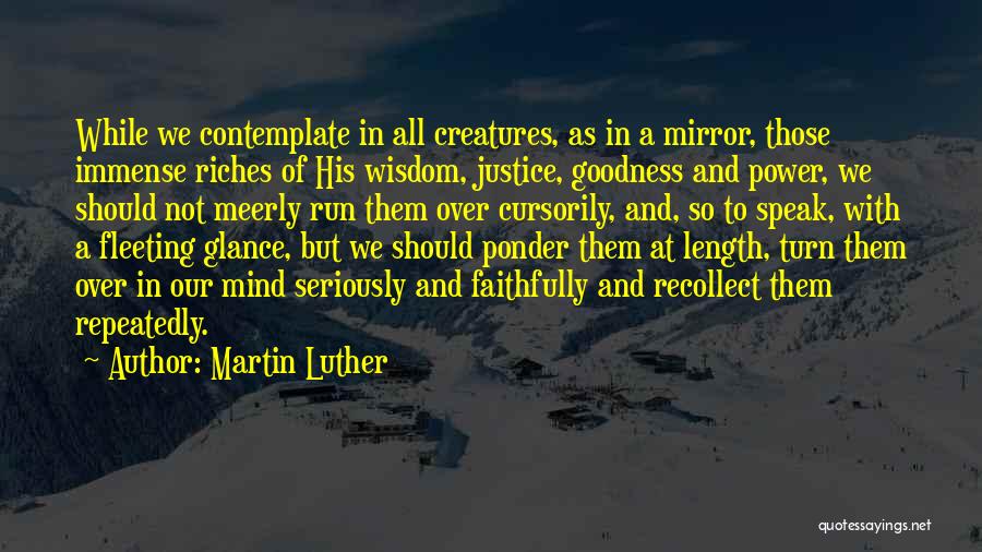 Recollect Quotes By Martin Luther