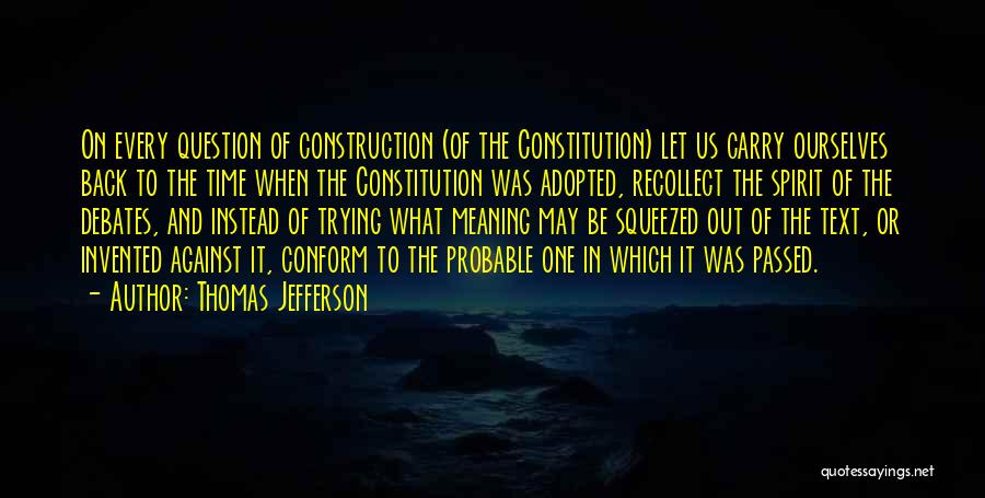 Recollect Quotes By Thomas Jefferson