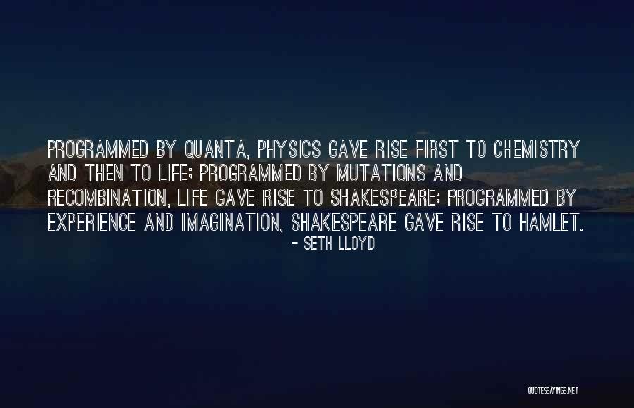 Recombination Quotes By Seth Lloyd Recombination Quotes By Seth Lloyd