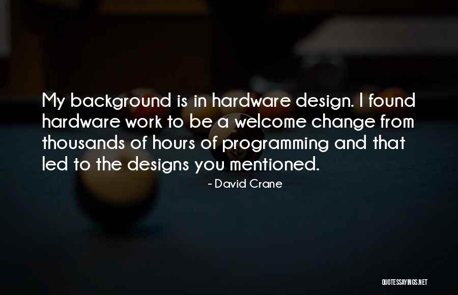 Recombined Quotes By David Crane Recombined Quotes By David Crane