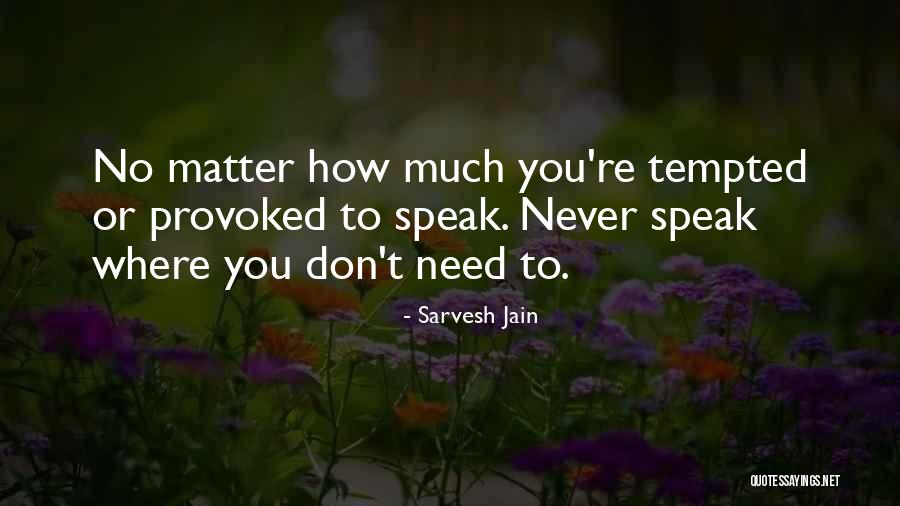 Recomendar In Subjunctive Quotes By Sarvesh Jain Recomendar In Subjunctive Quotes By Sarvesh Jain