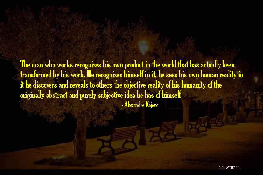 Recomendar Preterite Quotes By Alexandre Kojeve Recomendar Preterite Quotes By Alexandre Kojeve