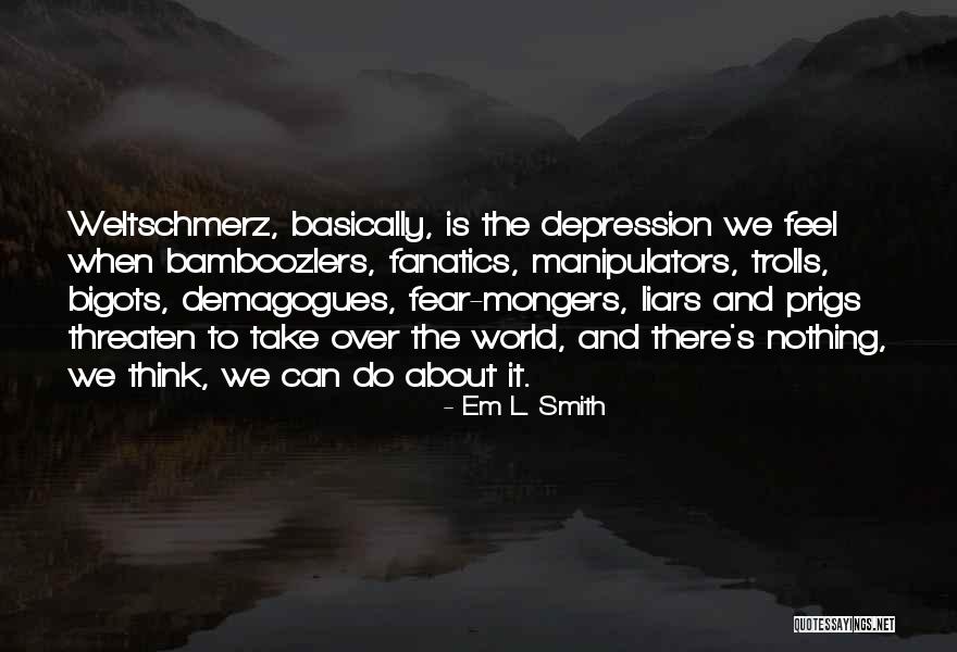Recomendar Preterite Quotes By Em L. Smith Recomendar Preterite Quotes By Em L. Smith