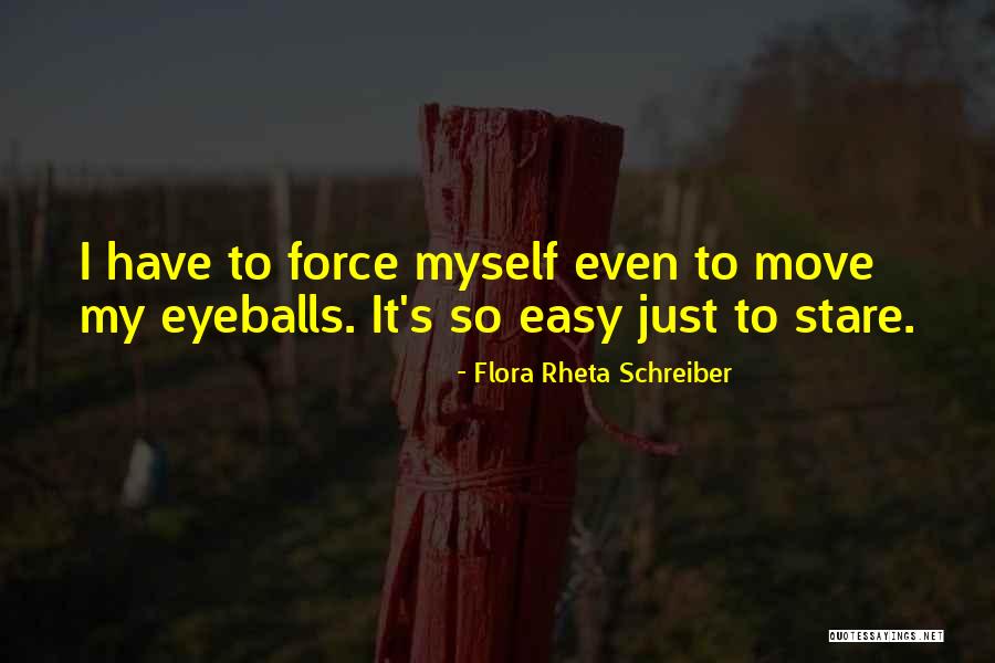 Recommenced Quotes By Flora Rheta Schreiber Recommenced Quotes By Flora Rheta Schreiber
