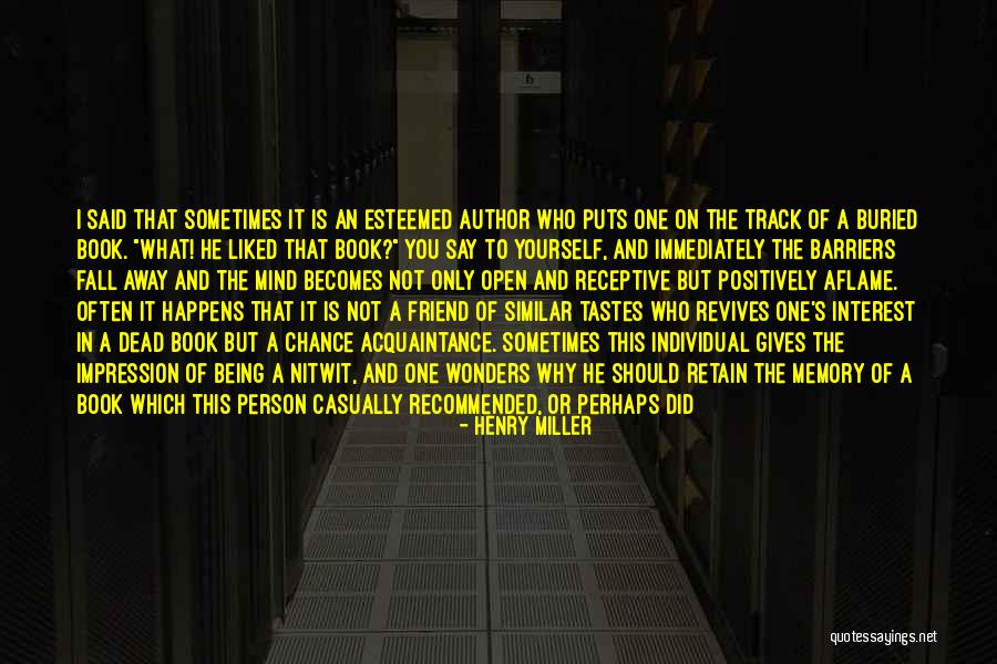 Recommend A Friend Quotes By Henry Miller Recommend A Friend Quotes By Henry Miller