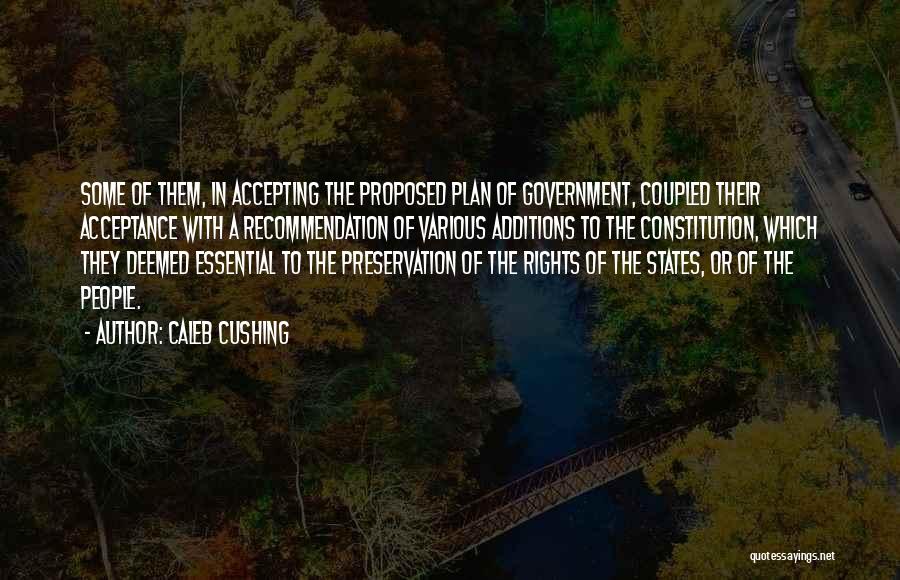 Recommendation Quotes By Caleb Cushing