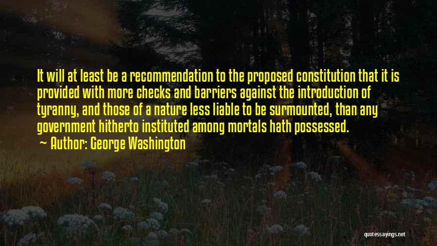 Recommendation Quotes By George Washington