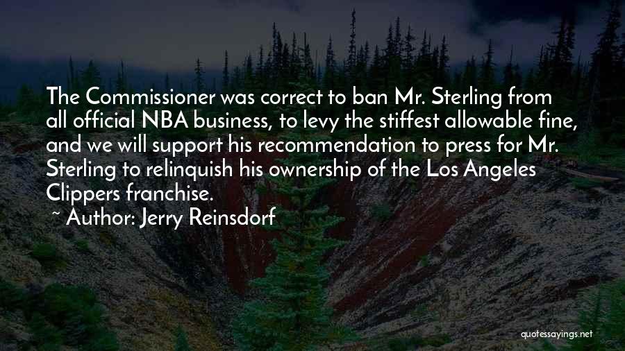 Recommendation Quotes By Jerry Reinsdorf