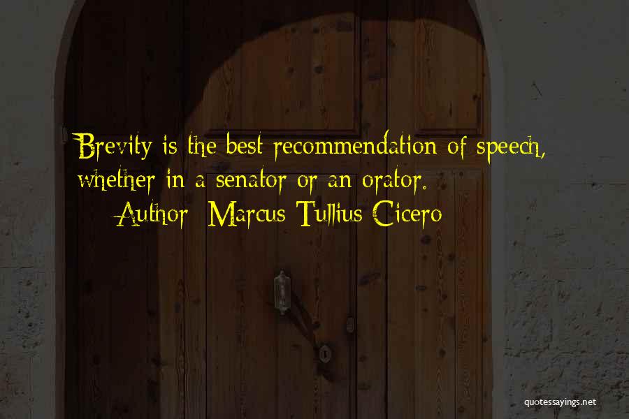 Recommendation Quotes By Marcus Tullius Cicero