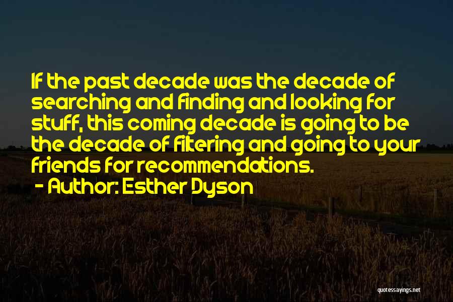 Recommendations Quotes By Esther Dyson
