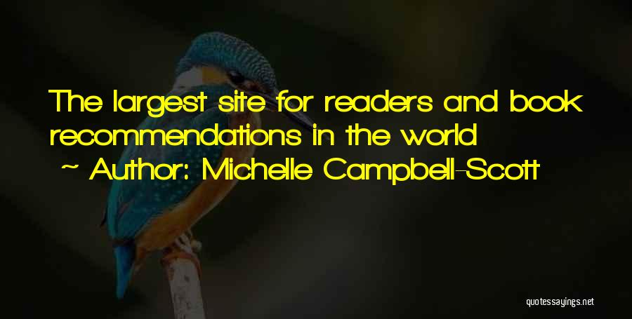 Recommendations Quotes By Michelle Campbell-Scott