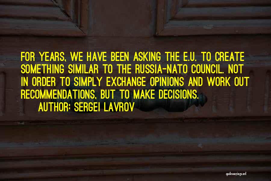 Recommendations Quotes By Sergei Lavrov